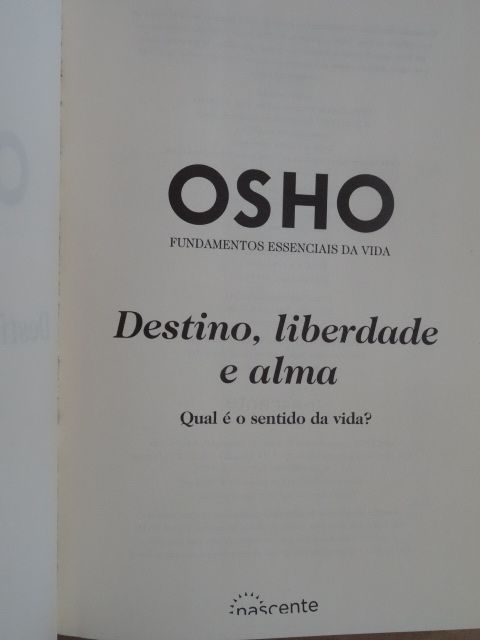 Destino, Liberdade e Alma de Osho