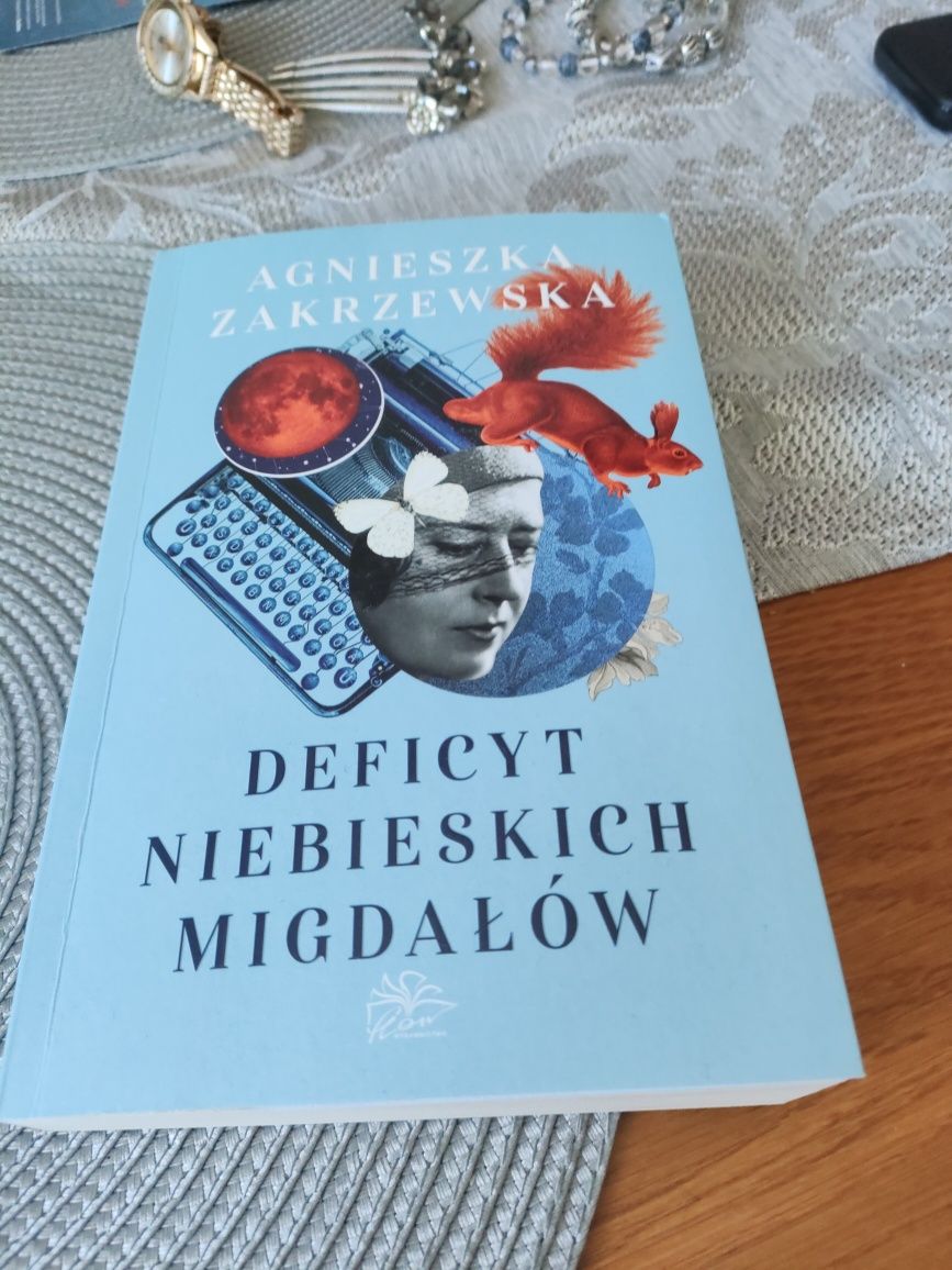 Deficyt Niebieskich migdałów   Agnieszka Zakrzewska