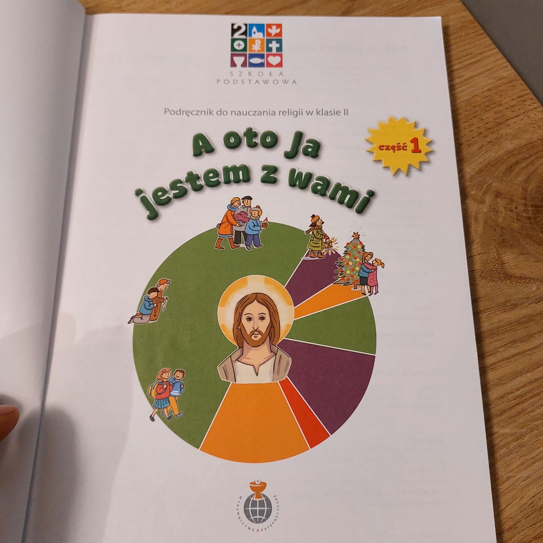 Religia klasa 2 cześć 1 i 2 "A oto ja jestem z Wami"