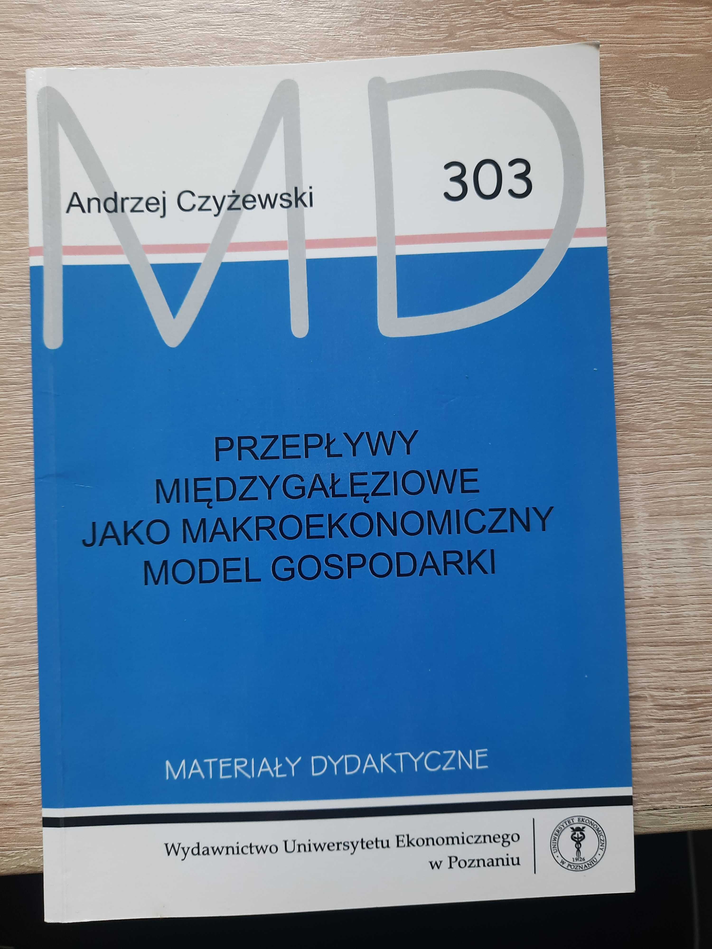 Przepływy międzygałęziowe jako makroekonomiczny model gospodarki