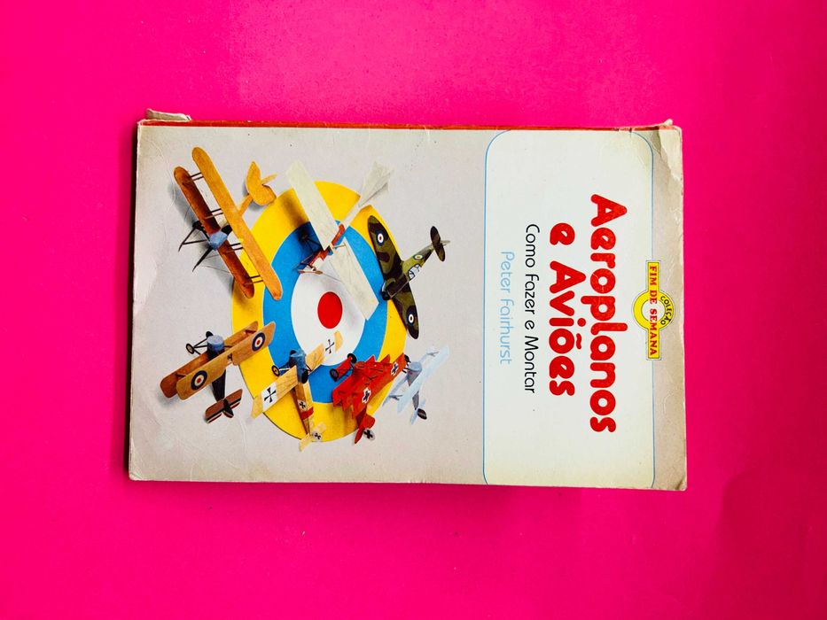 Aeroplanos e Aviões - Peter Fairhurst