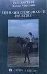 Equitação Les raids d’endurance equestre