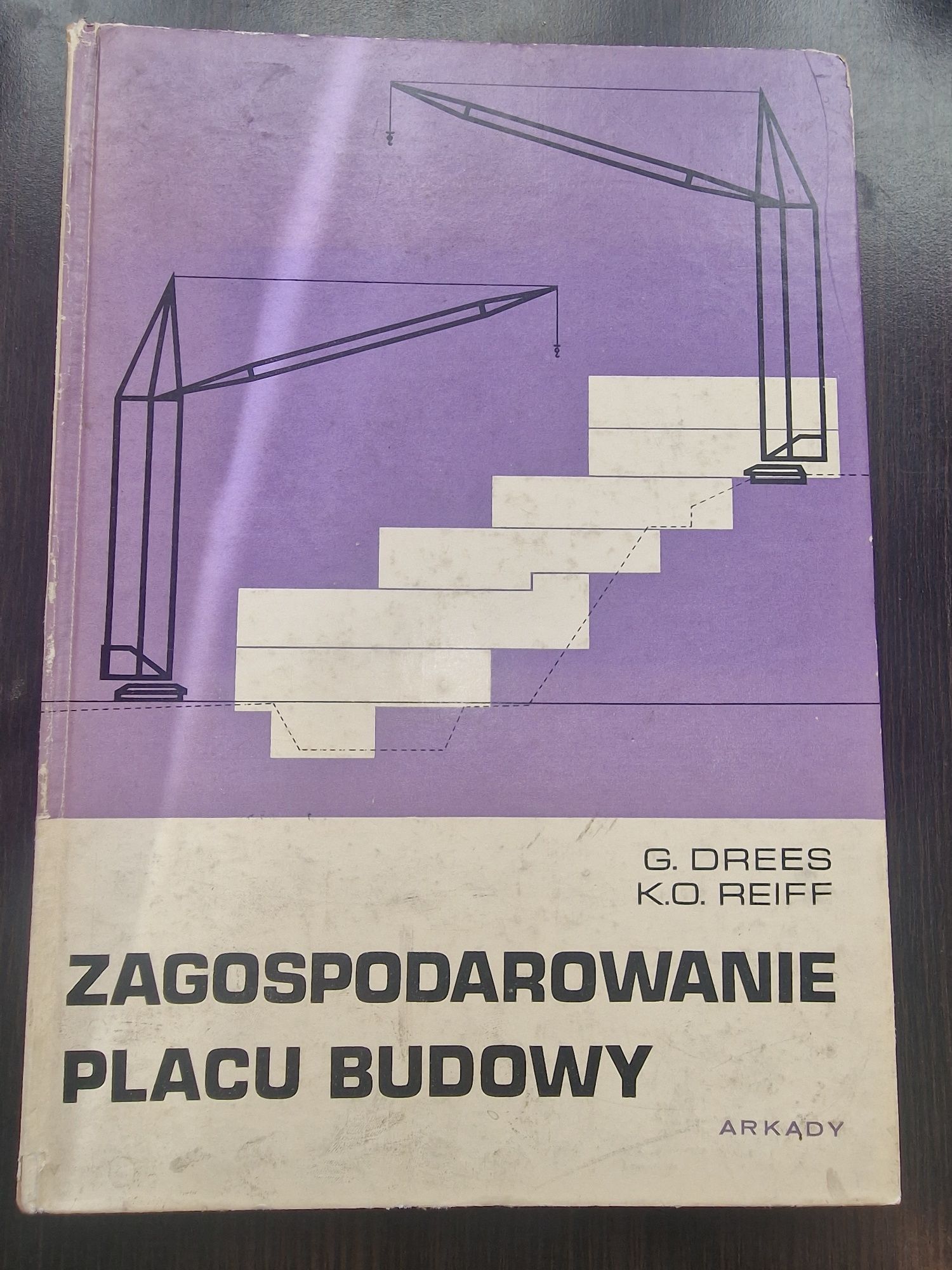 Zagospodarowanie placu budowy G. Dres K. O. Reiff