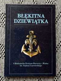 Książka BŁĘKITNA DZIEWIĄTKA ZHP harcerstwo harcerze hufiec unikat