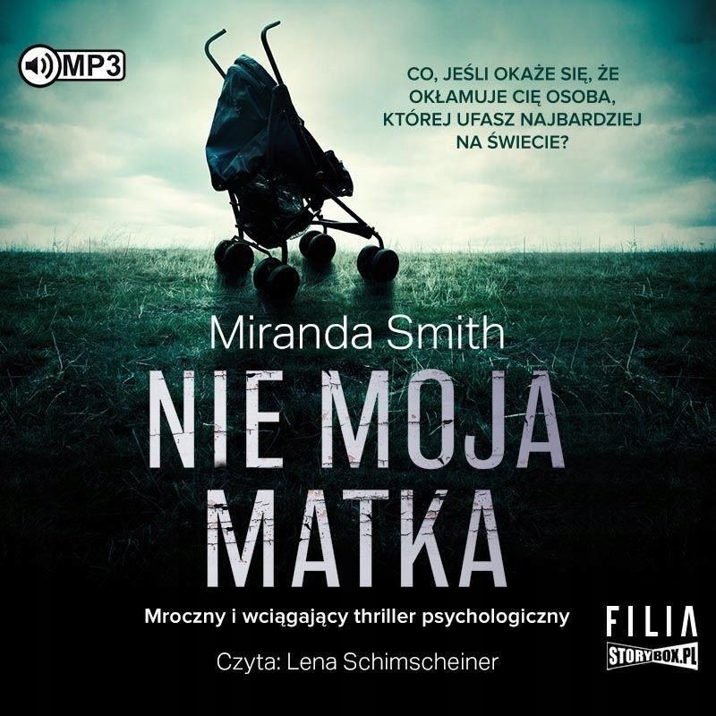 Nie Moja Matka Audiobook, Miranda Smith