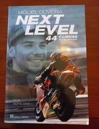 "Next Level" 44 curvas até ao Moto GP "Miguel Oliveira" + "Joe Buck"