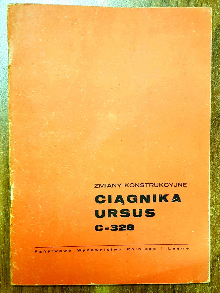 URSUS C-328 Zmiany konstrukcyjne ciągnika 1964r.-1965r. UNIKAT
