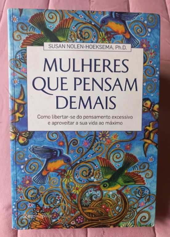 Mulheres que Pensam Demais - Susan Nolen-Hoeksema