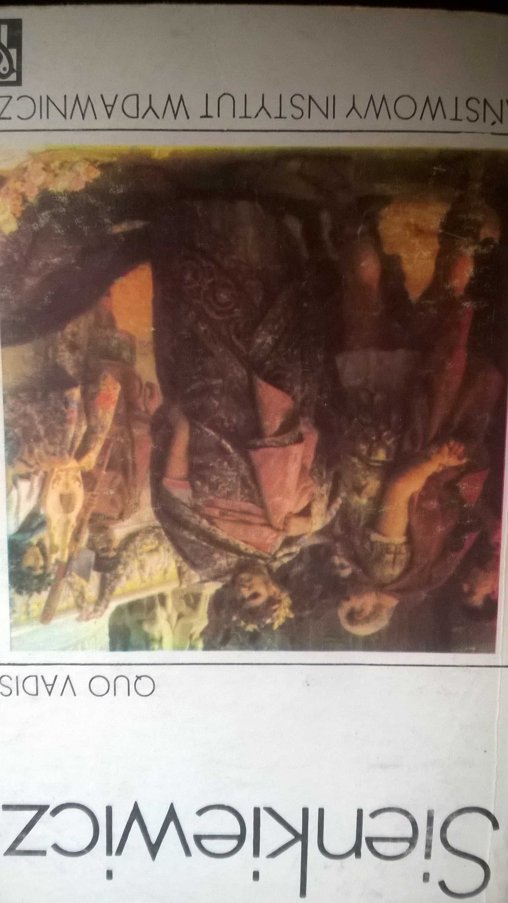 Sienkiewicz QUO VADIS Państwowy Instytut Wydawniczy tomy 1-2 1980