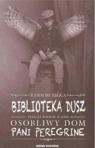 Biblioteka dusz - Ransom Riggs