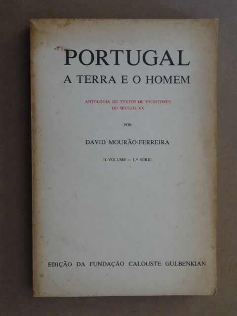 Portugal - A Terra e o Homem de David Mourão-Ferreira