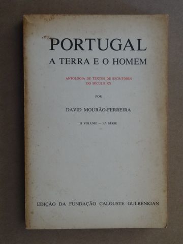 Portugal - A Terra e o Homem de David Mourão-Ferreira