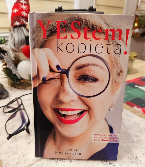 Yestem kobietą Katarzyna Pawlikowska poradnik rozwój osobisty