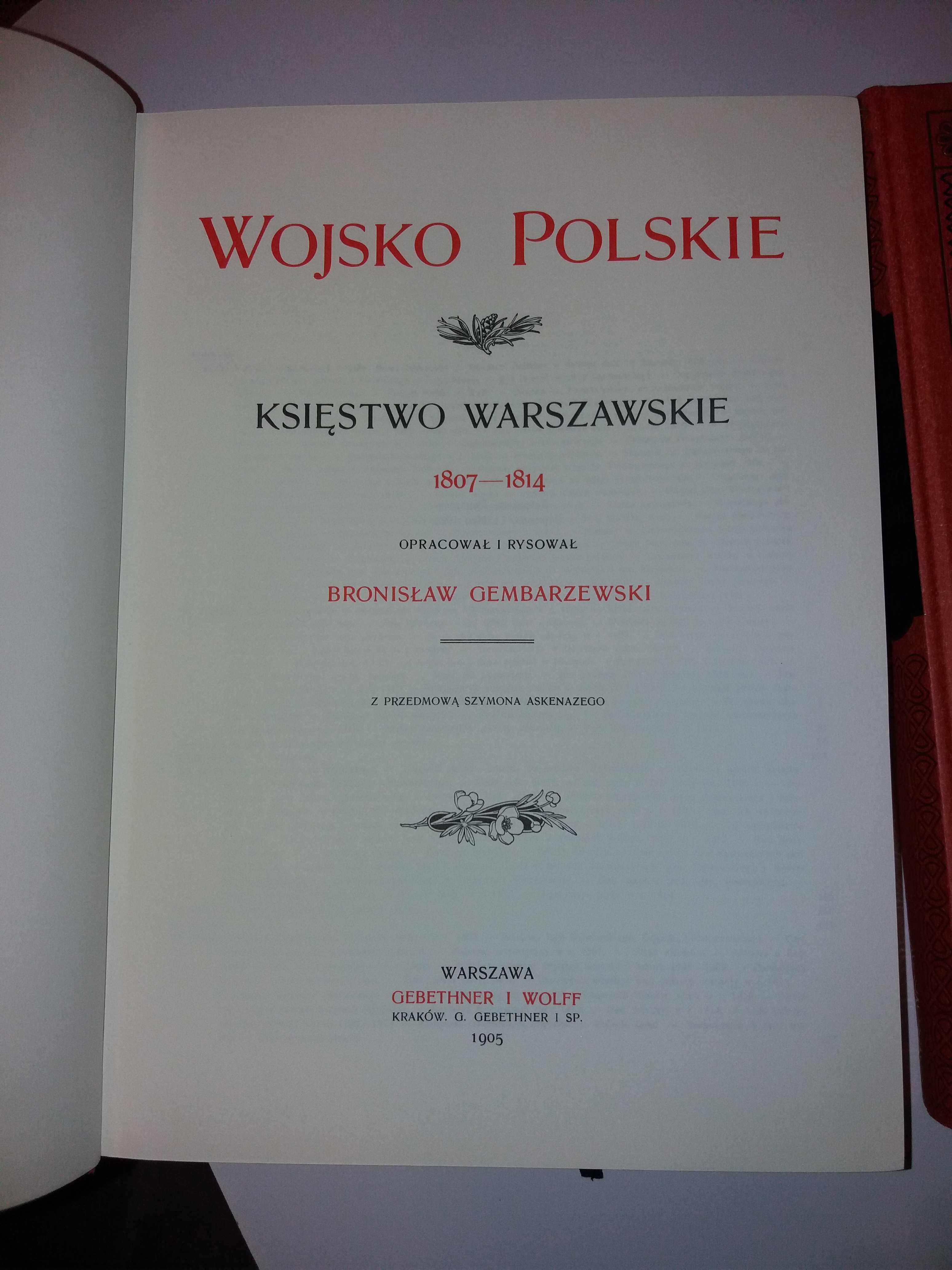 Wojsko Polskie Księstwo Warszawskie Królestwo Polskie B. Gembarzewski