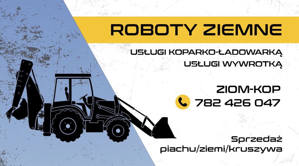 USŁUGI Koparko-Ładowarką/ Uslugi wywrotką/ Piach /ziemia/ kruszywo