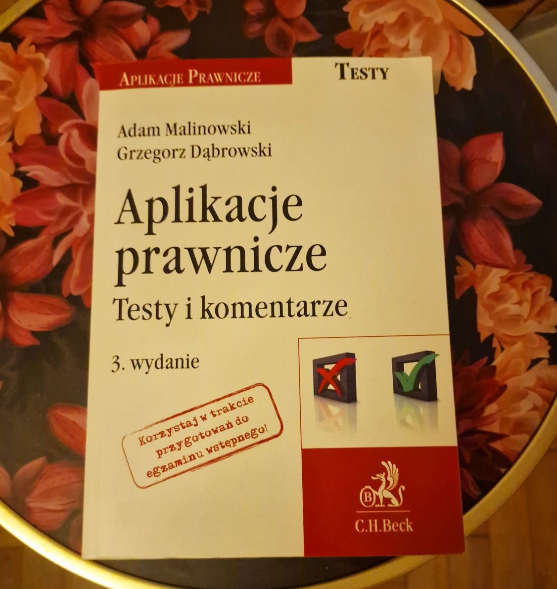 Aplikacje prawnicze, Testy i Komentarze,  3 wydanie