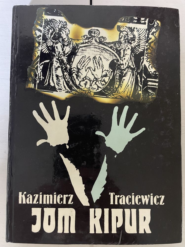 Jom Kipur, Kazimierz Traciewicz