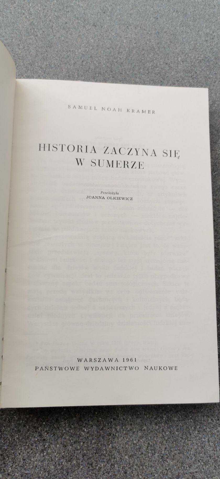 Historia zaczyna się w Sumerze
Samuel Noah Kramer