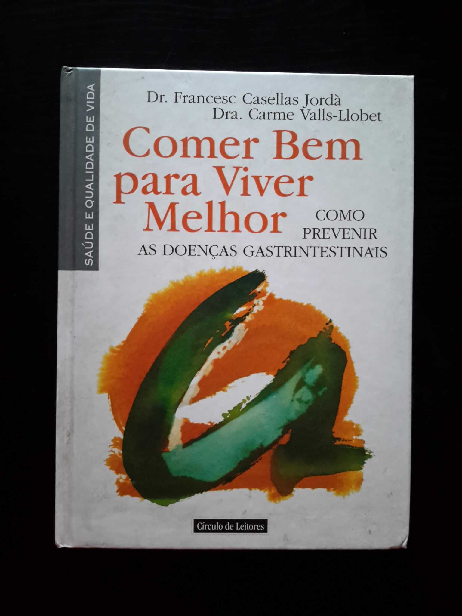 Comer Bem para Viver Melhor