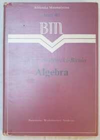 Algebra Andrzej Białynicki-Birula