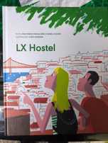 Lx Hostel de Ana Maria Magalhães e Isabel Alçada