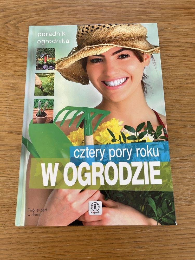 Cztery pory roku w ogrodzie - album, poradnik