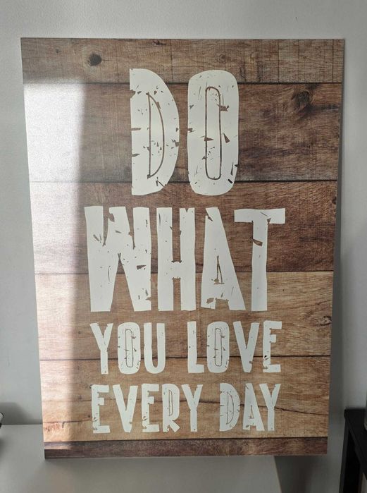 Quadro IKEA Fridene Do What You Love Everyday