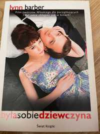 Była sobie dziewczyna - Lynn Barber