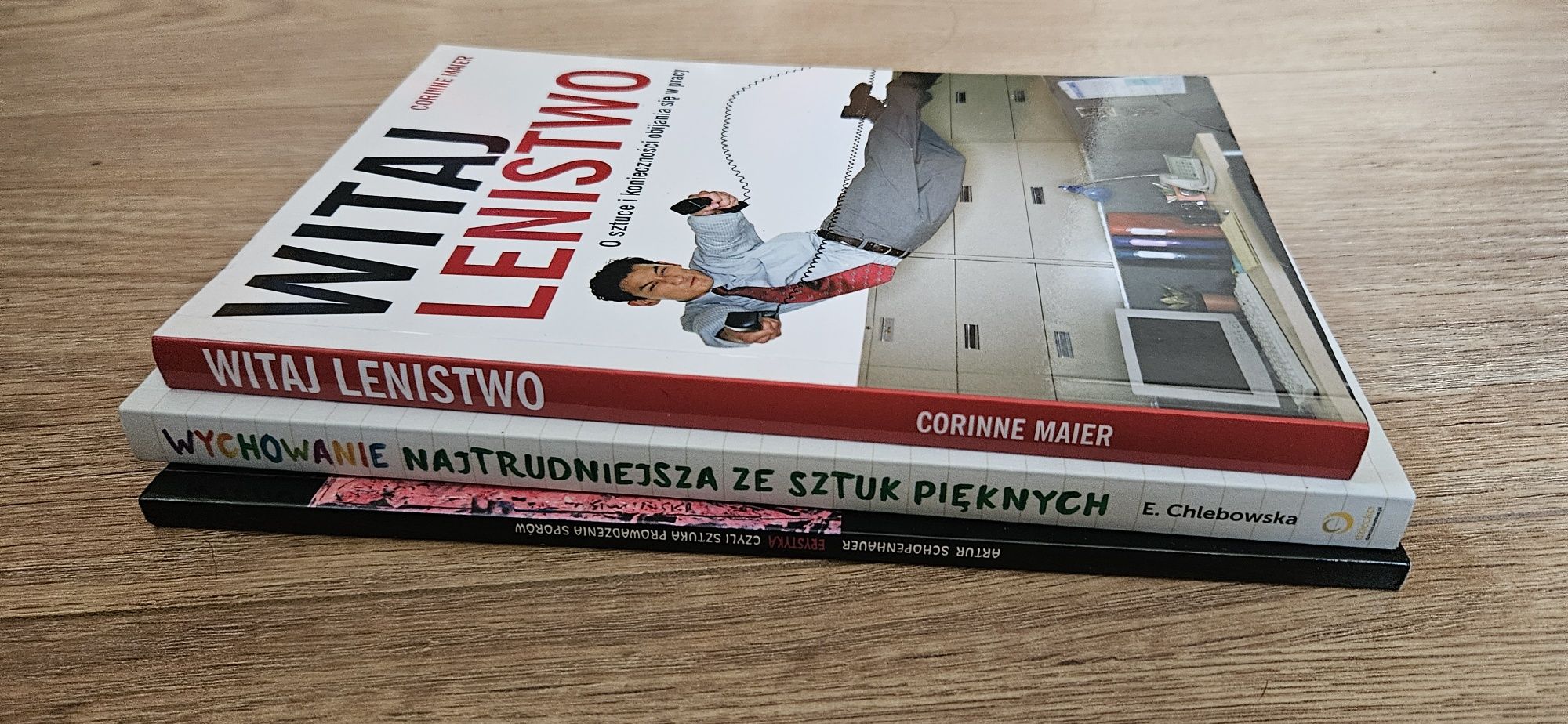 Erystyka + Wychowanie + Witaj lenistwo