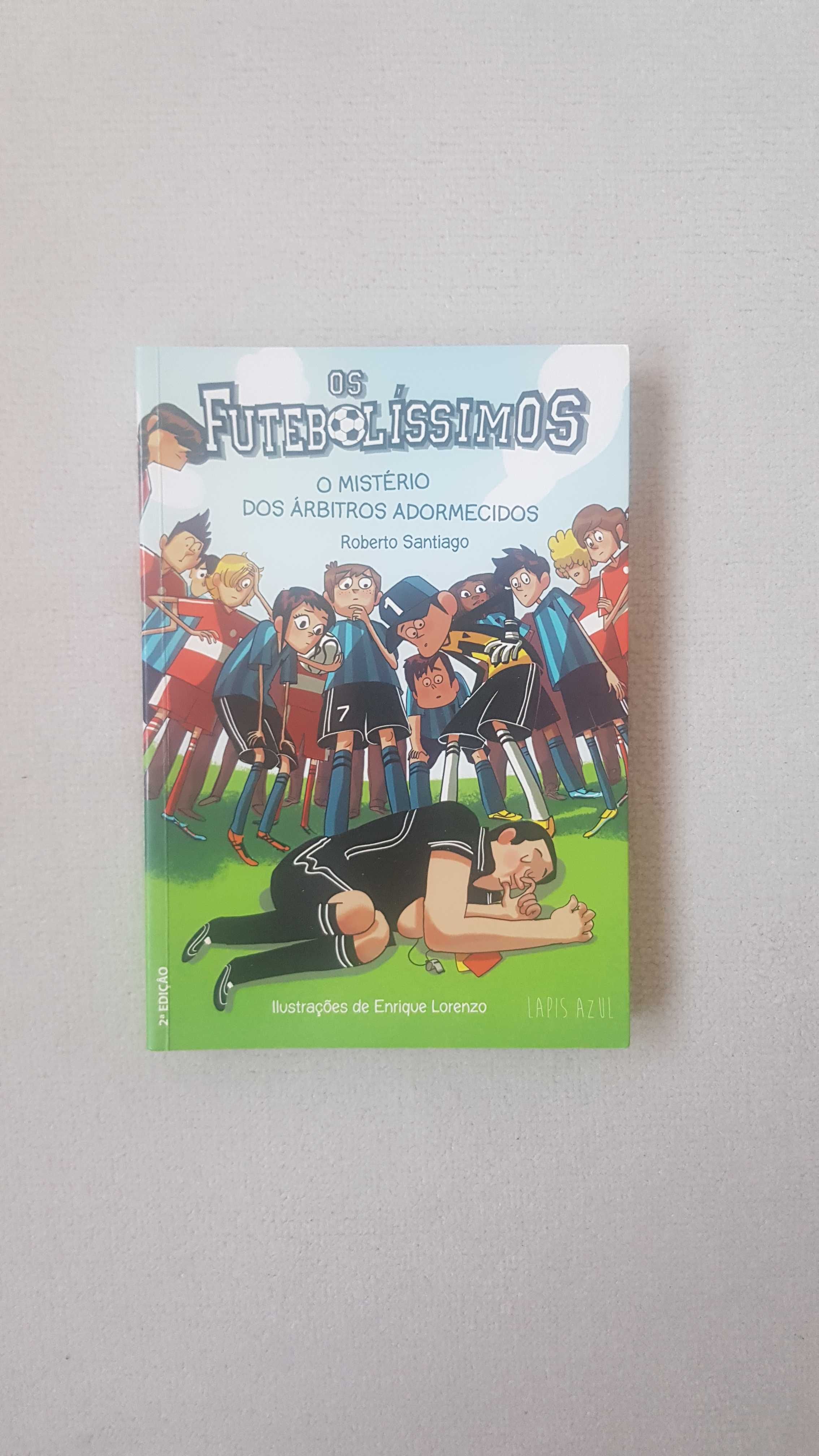 Livro "Os Futebolíssimos" de Roberto Santiago