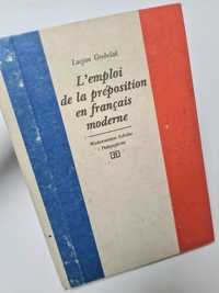L'emploi de la préposition en français moderne - Lucjan Grobelak