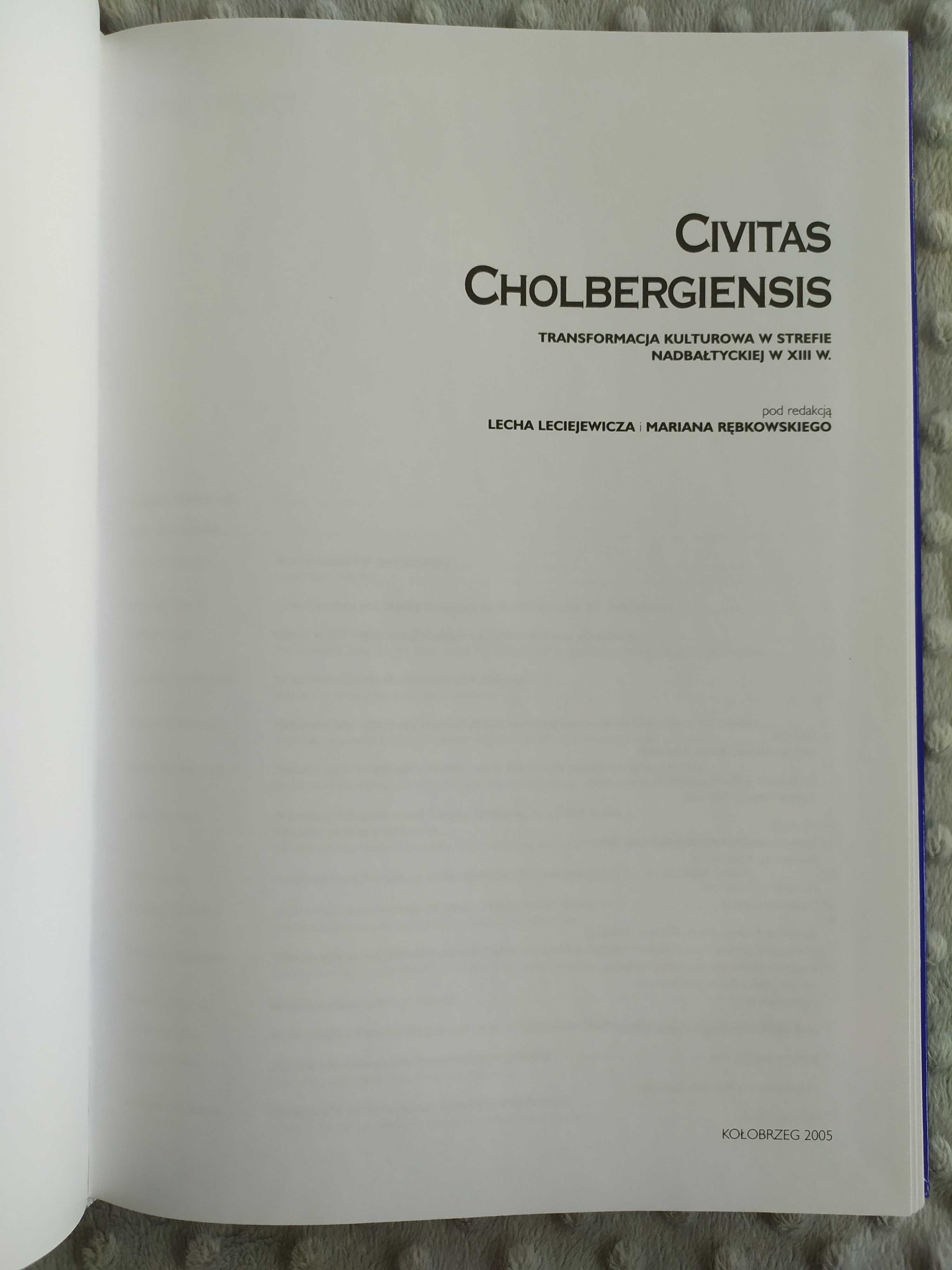Civitas Cholbergiensis Transformacja Kulturowa w strefie nadbałtyckiej