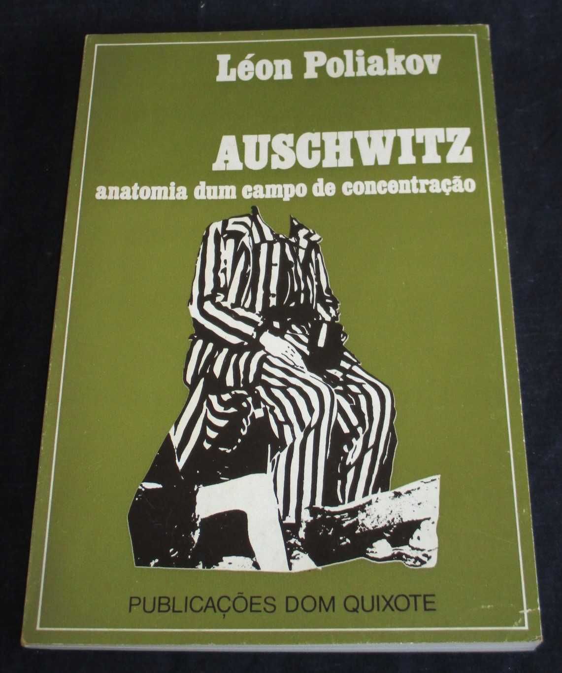 Livro Auschwitz Anatomia dum campo de concentração Léon Poliakov