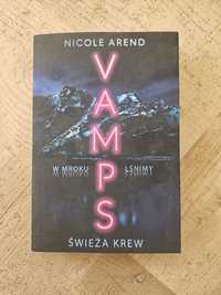 Vamps w mroku lśnimy Nicole Arend