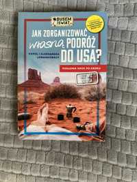 Jak zorganizować własną podróż do USA?