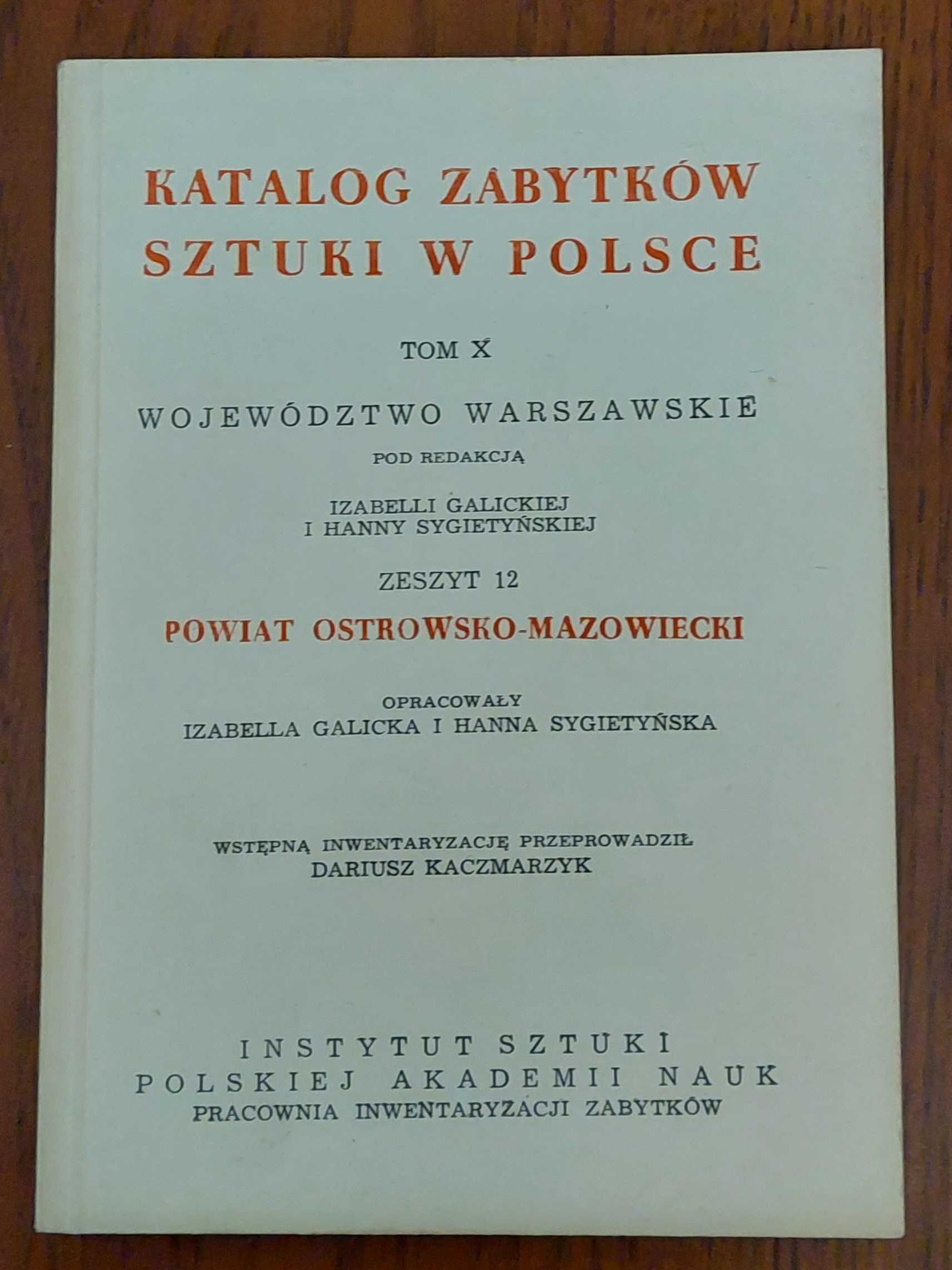 "Katalog  zabytków sztuki w Polsce tom X, woj. Warszawskie"