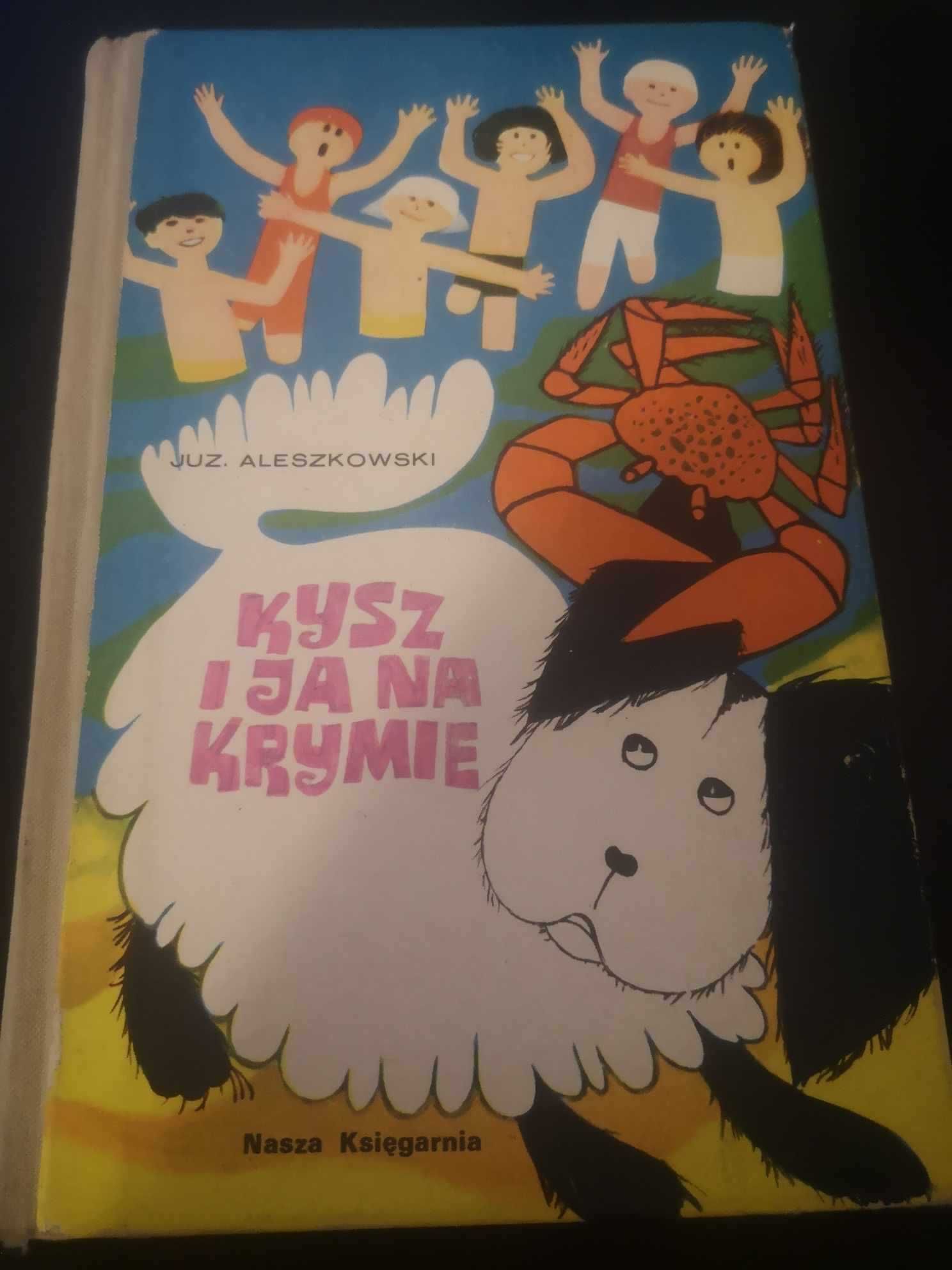 Kysz i ja na Krymie - Juz. Aleszkowski