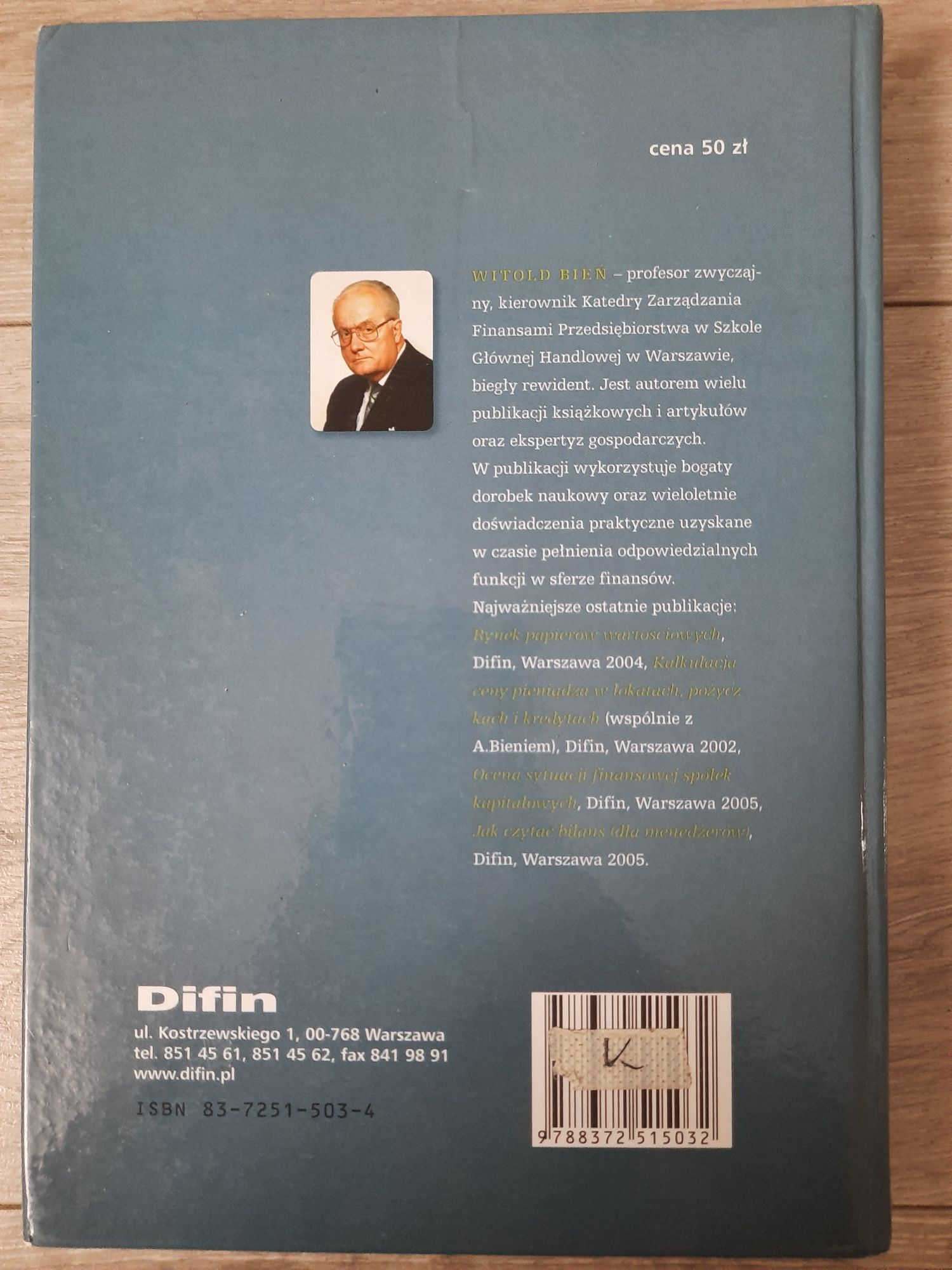 Zarządzanie finansami przedsiębiorstwa, Witold Bień