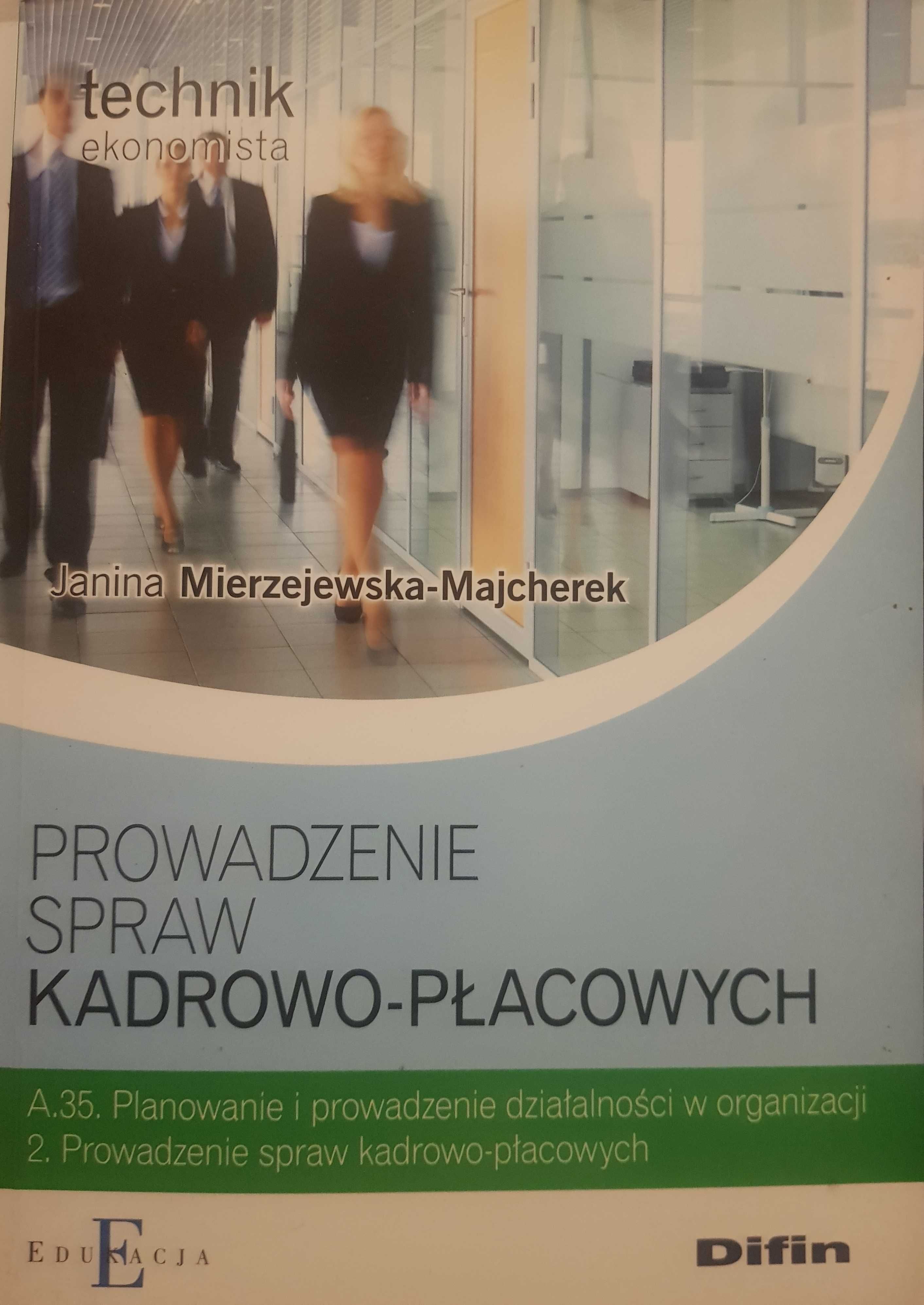 Prowadzenie spraw kadrowych J. Mierzejewska-Majcherek