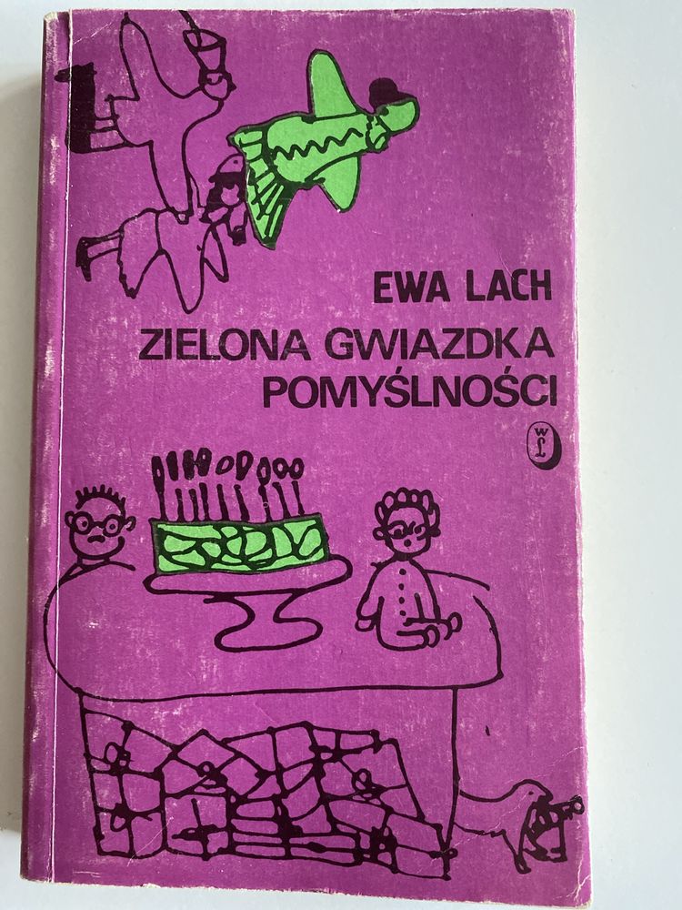 Zielona gwiazdka pomyślności - Ewa Lach