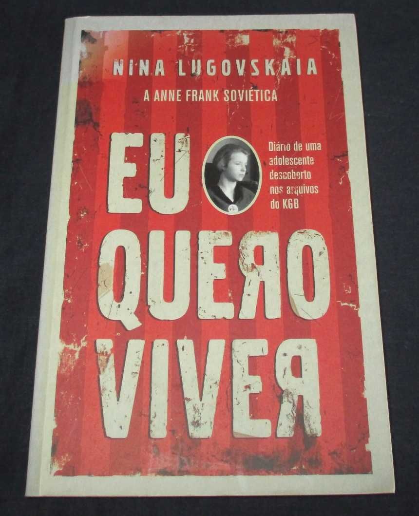 Livro Eu Quero Viver Nina Lugovskaia
