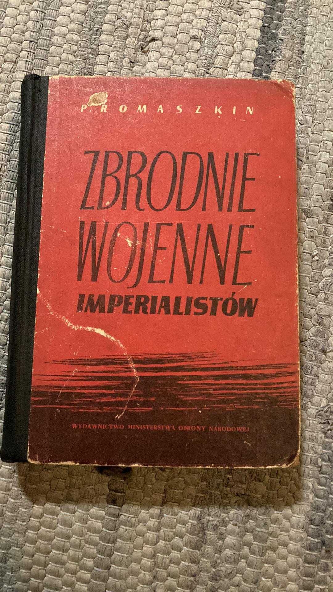 Zbrodnie wojenne imperialistów książka 1955