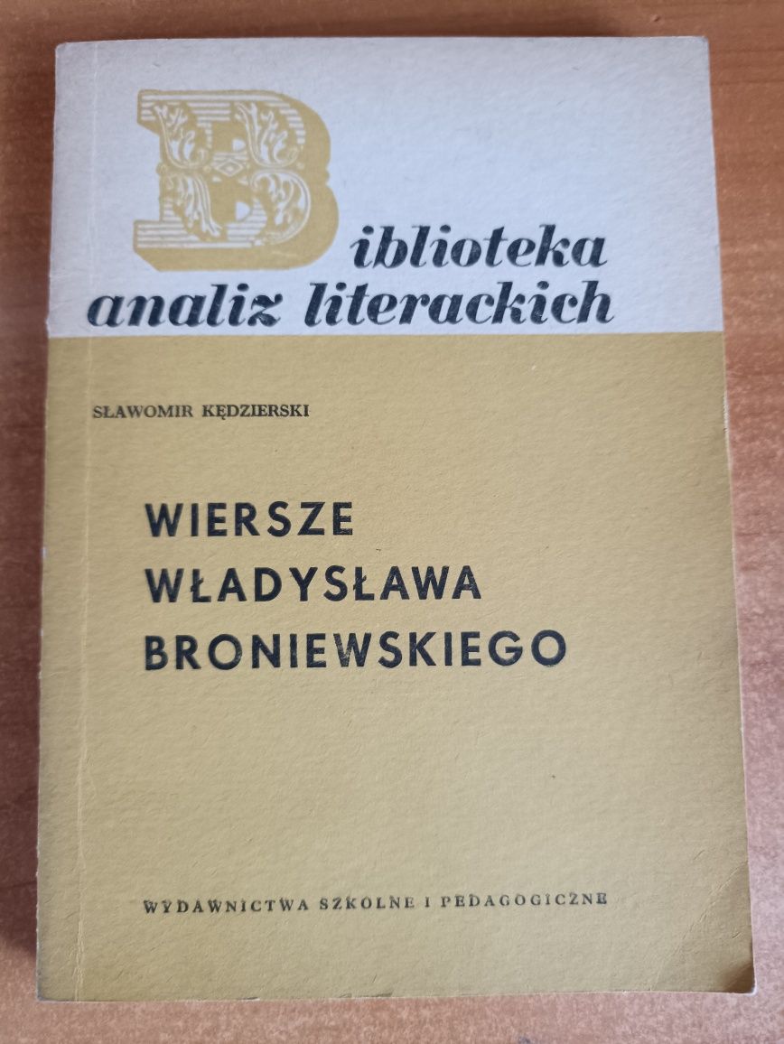 Sławomir Kędzierski "Wiersze Władysława Broniewskiego"