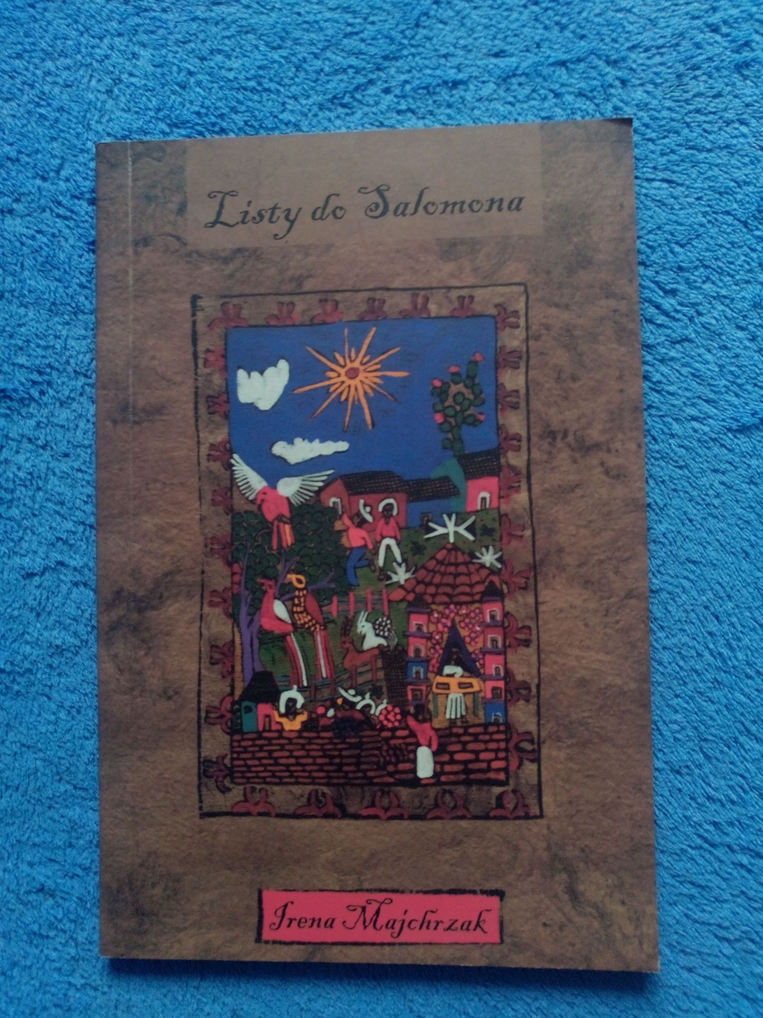 "Listy do Salomona" dr Irena Majchrzak odimienna metoda nauki czytania