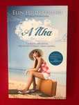 A Ilha -  Elin Hilderbrand