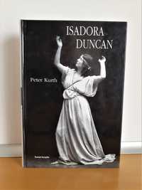 Isadora Duncan - Peter Kurth