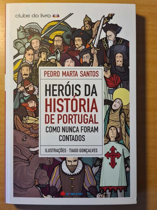 Livro "Heróis da História de Portugal" de Pedro Marta Santos