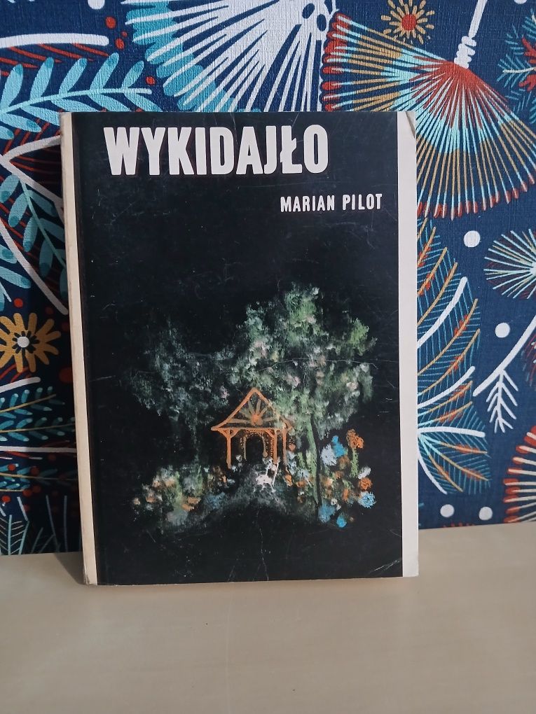 Wykidajło Marian Pilot książka