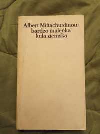 Książka bardzo maleńka kula ziemska - Miftachutdinow