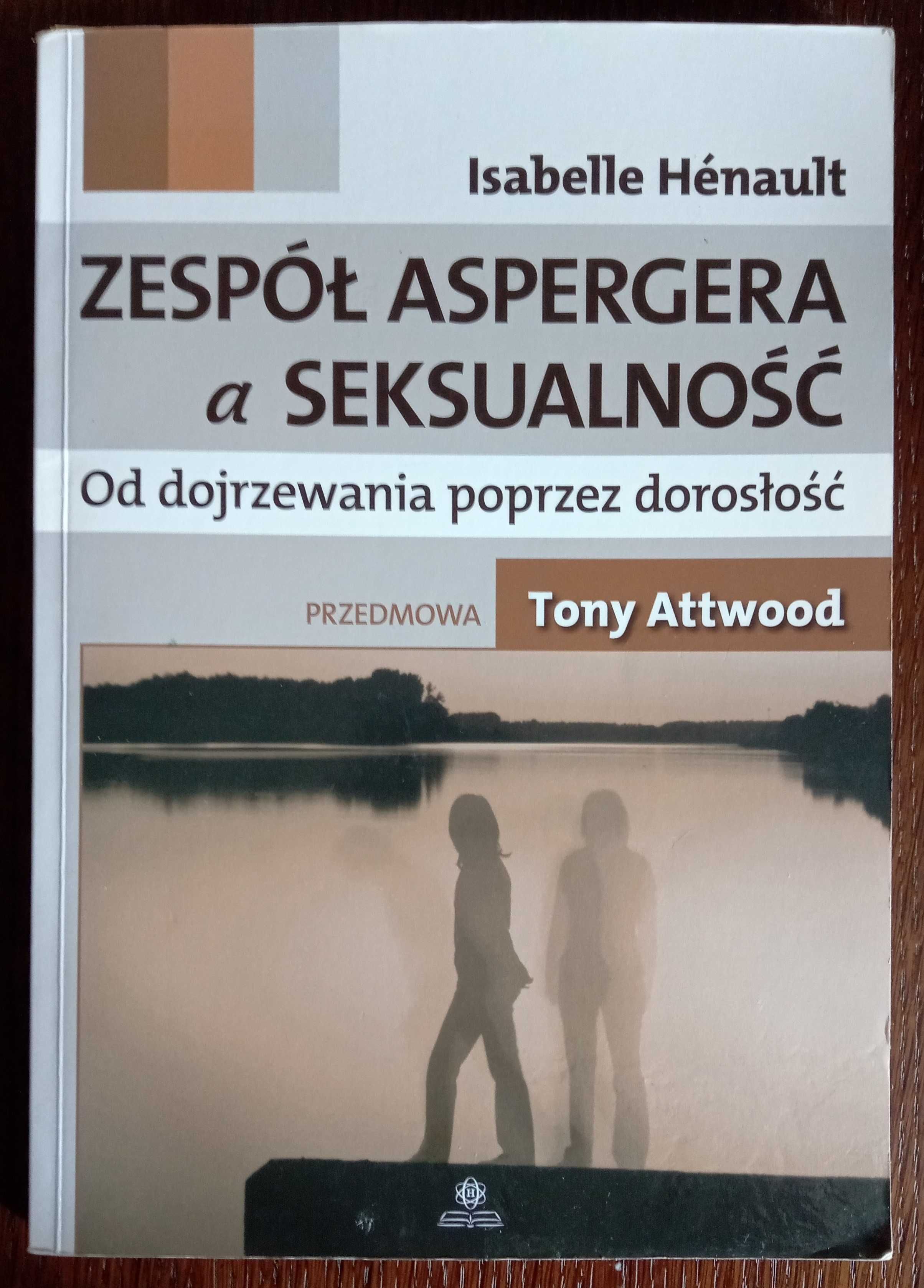 Zespół Aspergera a seksualność - Isabelle Henault